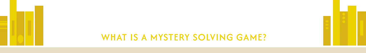 リアル謎解き
ゲームとは？